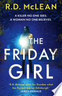 The Friday Girl by R.D. McLean