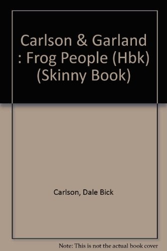 The frog people by Dale Bick Carlson