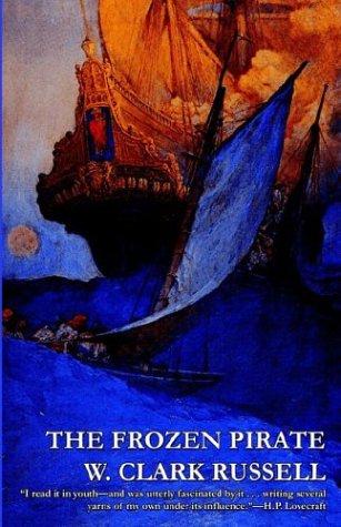 The frozen pirate by William Clark Russell