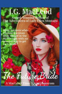 The Future Bride by J. G. MacLeod