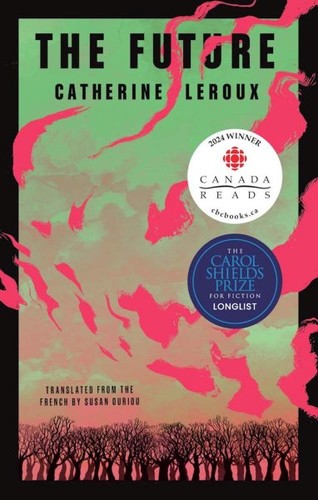 The Future by Catherine Leroux