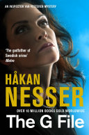 The G File: An Inspector Van Veeteren Mystery 10 by Håkan Nesser