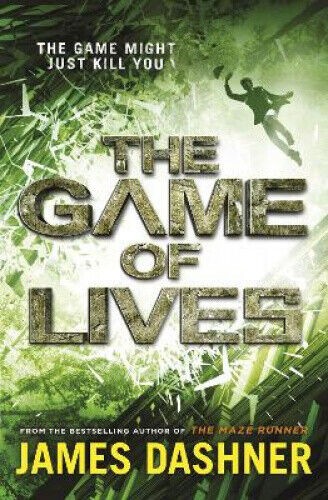 The game of lives by James Dashner