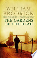 The Gardens Of The Dead by William Brodrick