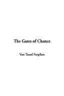 The Gates of Chance by Van Tassel Sutphen