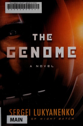 The genome by Sergeĭ Lukʹi︠a︡nenko