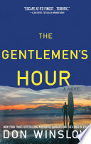 The Gentlemen's Hour by Don Winslow