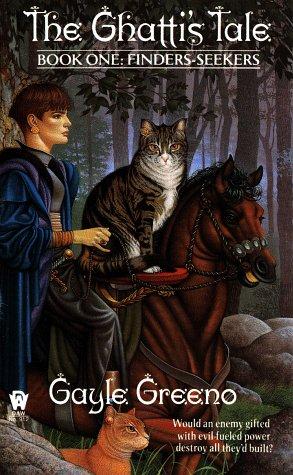 The Ghatti's tale Finders Seekers by Gayle Greeno