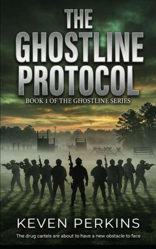 The Ghostline Protocol by Perkins, Keven