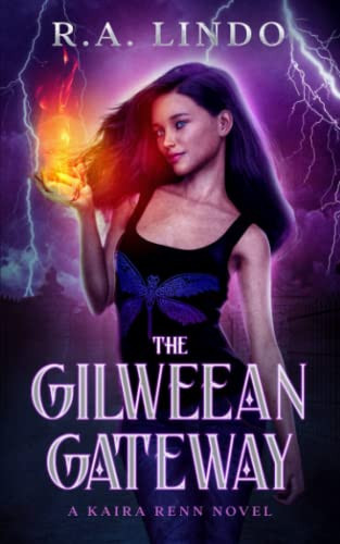 The Gilweean Gateway A Fantasy Adventure by R. A. Lindo