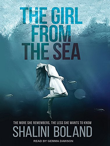 The Girl from the Sea by Boland, Shalini
