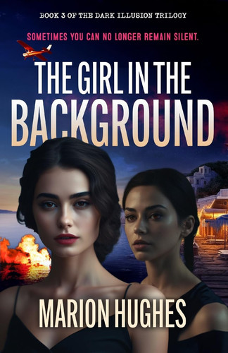 The Girl in the Background Sometimes You Can No Longer Remain Silent by Marion Hughes