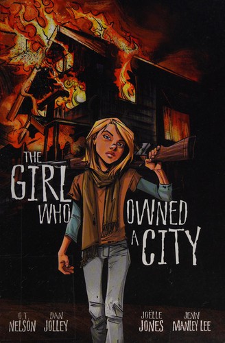 The girl who owned a city by Dan Jolley