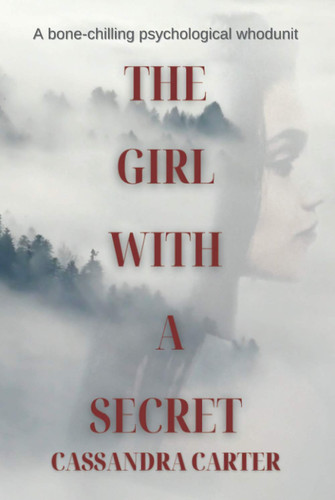 The Girl With A Secret by Carter, Cassandra