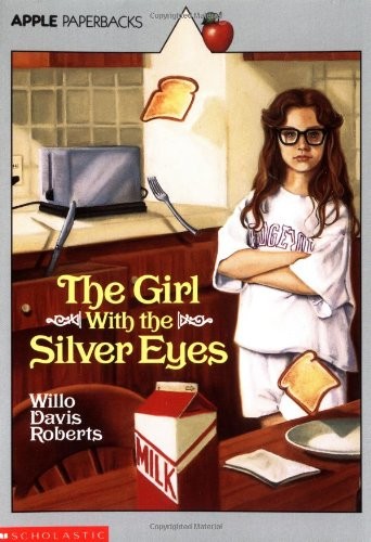 The Girl With the Silver Eyes by Willo Davis Roberts