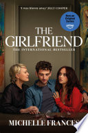 The Girlfriend by Michelle Frances