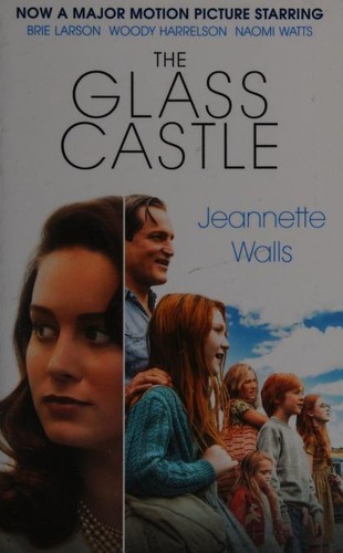 The Glass Castle by Jeannette Walls