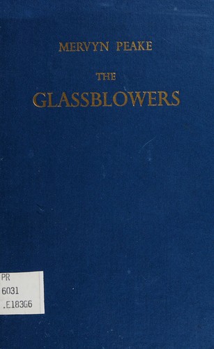 The glassblowers by Mervyn Peake