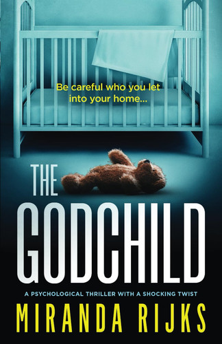 The Godchild: a psychological thriller with a shocking twist by Rijks, Miranda