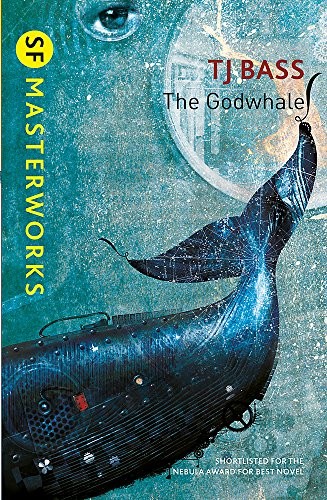The godwhale by T. J. Bass