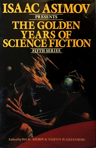 The Golden Years of Science Fiction -- Fifth Series by Isaac Asimov