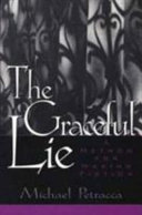 The Graceful Lie by Michael Petracca