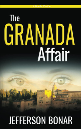 The Granada Affair by Jefferson Bonar