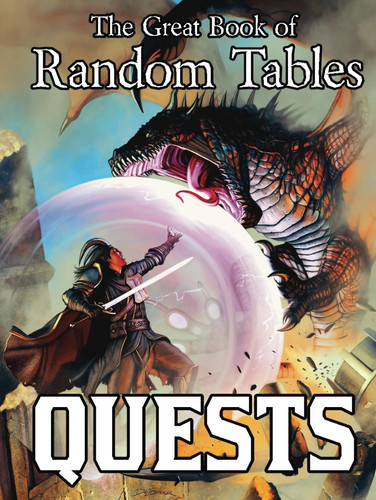 The Great Book of Random Tables: Quests: 3,660 Adventure Ideas for Fantasy Tabletop Role-Playing Games by Davids, Matt