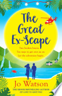 The Great Ex-Scape by Jo Watson