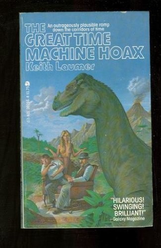 The Great Time Machine Hoax by Keith Laumer