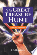 The Great Treasure Hunt by J.C. Hoadley