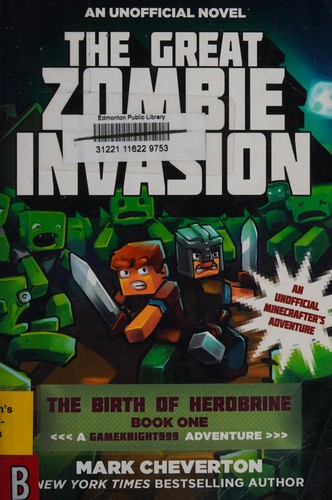 The great zombie invasion by Mark Cheverton