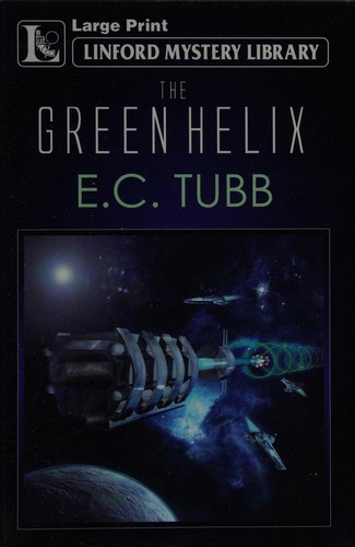 The green helix by E. C. Tubb