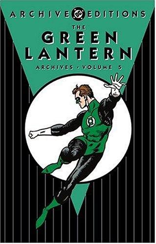 The Green Lantern archives by John Broome