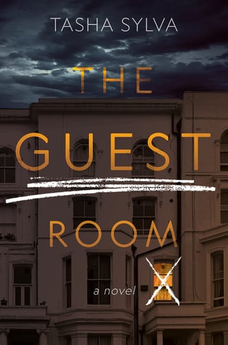 The Guest Room A Novel by Tasha Sylva