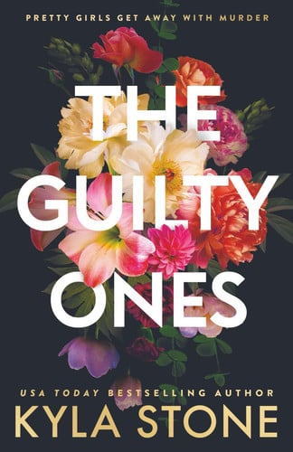 The Guilty Ones: A Psychological Thriller by Stone, Kyla