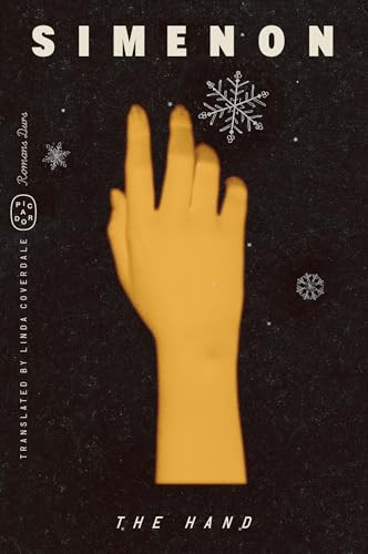 The Hand (Romans Durs) by Georges Simenon