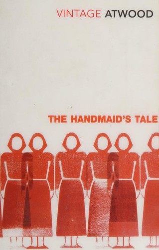 The Handmaid's Tale by Margaret Atwood