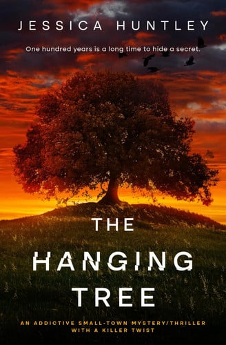The Hanging Tree: An addictive small-town mystery thriller with a killer twist (The Darkness Series) by Huntley, Jessica