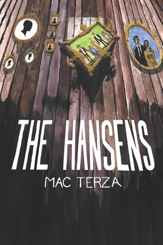 The Hansens by MAC. TERZA