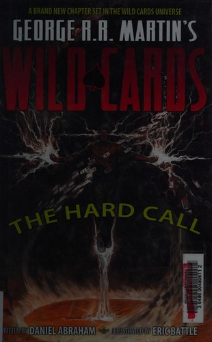 The Hard Call by Daniel Abraham