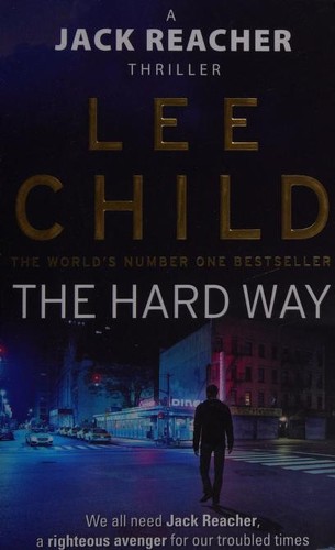 The Hard Way by Lee Child