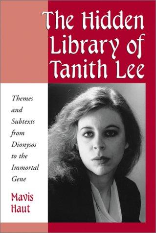 The hidden library of Tanith Lee by Mavis Haut