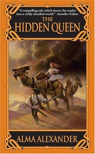 The Hidden Queen (Anghara Kir Hama #1) by Alma Alexander