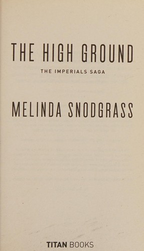 The high ground by Melinda Snodgrass
