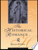 The Historical Romance by Helen Hughes
