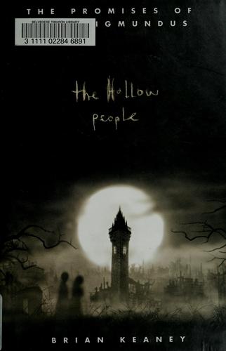 The hollow people by Brian Keaney