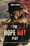 The Hope Not Plot by David R. Stokes