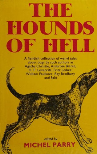 The Hounds of Hell by Michel Parry