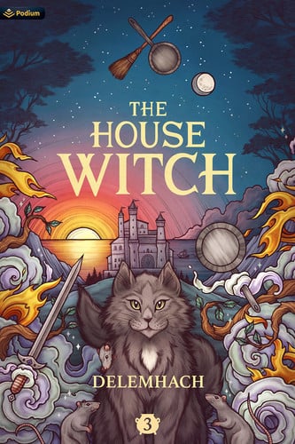 The House Witch 3 A Humorous Romantic Fantasy by Delemhach